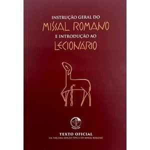Livro Instrução Geral sobre o Missal Romano e Introdução ao Lecionário Católico OFICIAL CNBB