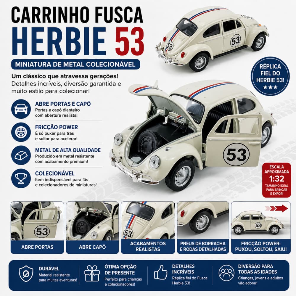 Carrinho Fusca Herbie 53 Metal 1:32 Fricção Abre Portas E Capô Miniatura Colecionável Premium