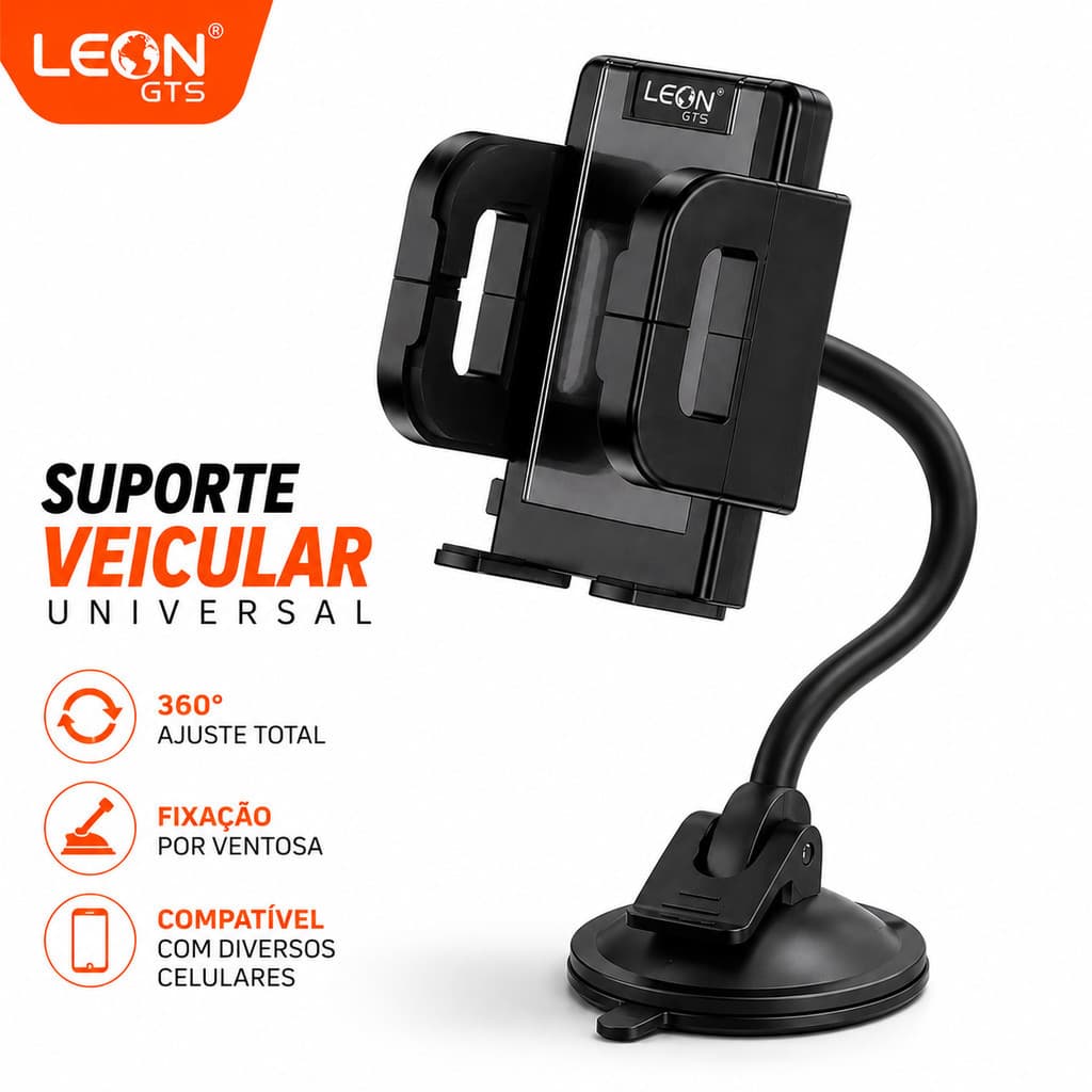 SUPORTE VEICULAR UNIVERSAL LEON GTS LLO-104 COM VENTOSA E HASTE FLEXÍVEL 360°
