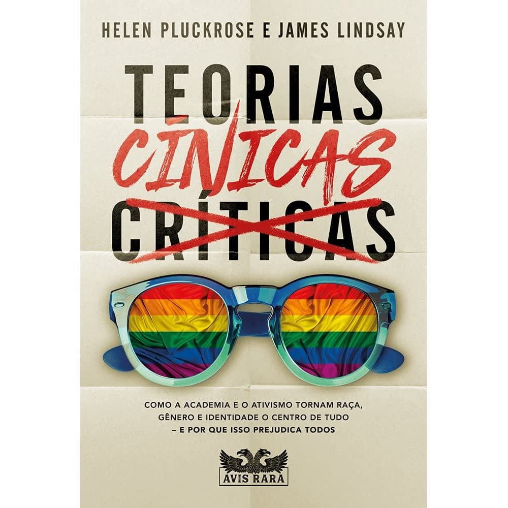 Teorias cinicas autor Helen pluckrose e james lindsay