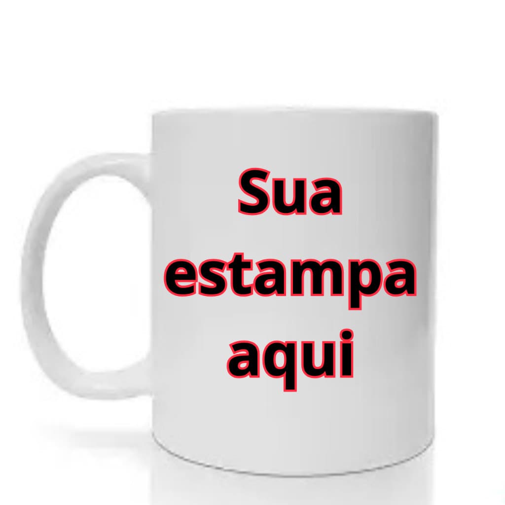Caneca Personalizada Sua Estampa Caneca Padrão 325 ml Personalizada Com Foto, Nome e Etc Alta Qualidade
