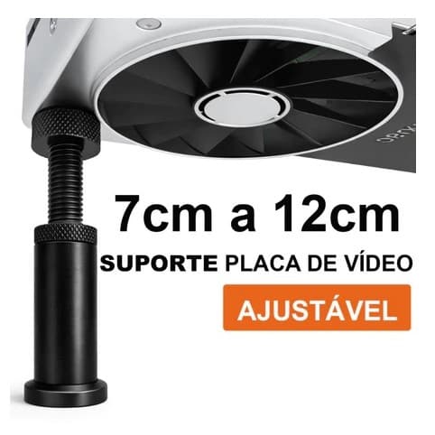 Suporte Ajustável para Placa de Vídeo GPU Anti Sag Universal 7 a 12 cm