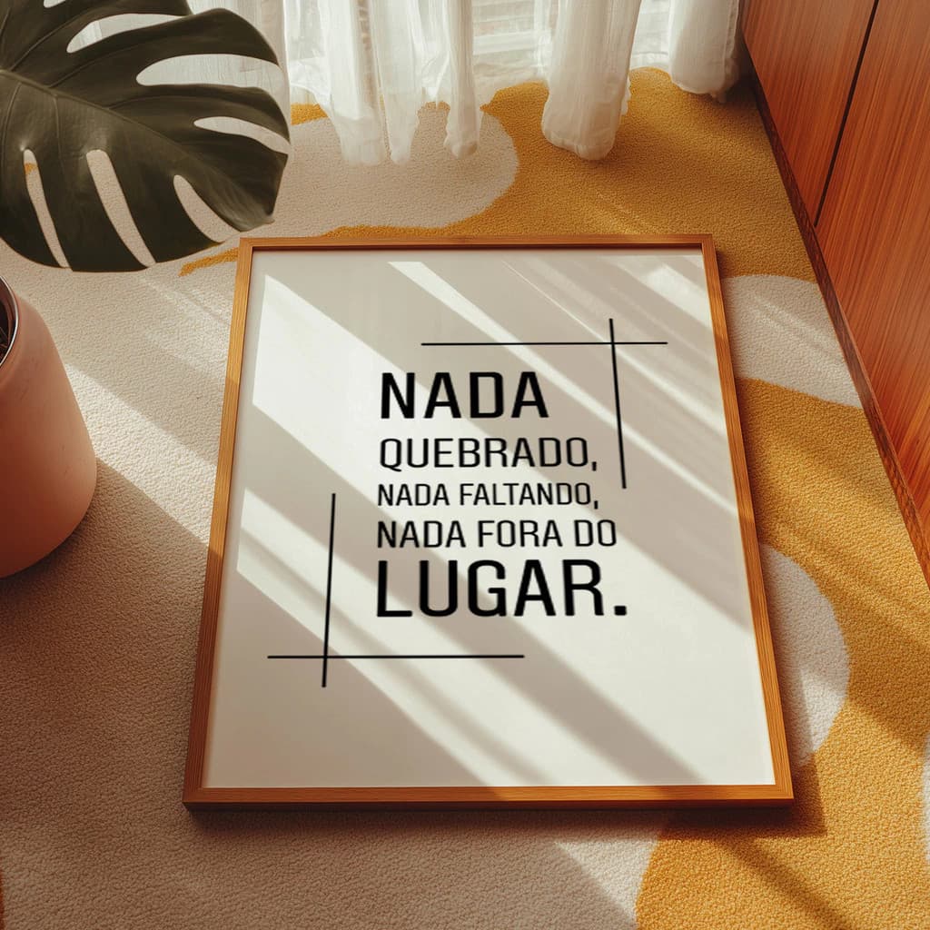 Quadro Decorativo Frase Nada Quebrado Nada Faltando Nada Fora Do Lugar Home