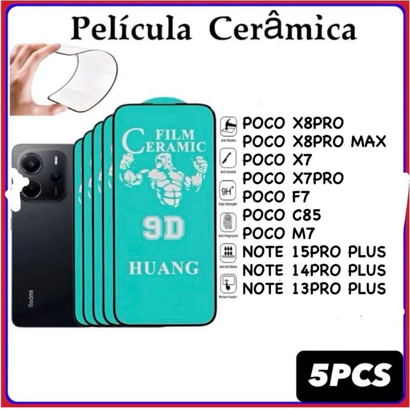 Kit 5 Película Cerâmica Flexível 9D Xiaomi POCO X8PRO X8PRO MAX X7 X7PRO F7 C85 M7 NOTE 15PRO PLUS 14PRO PLUS 13PRO PLUS