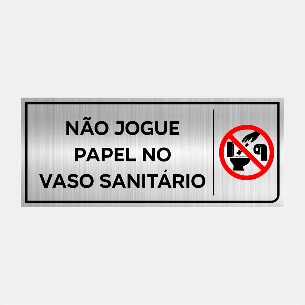 Placa Sinalização Não Jogue Papel No Vaso Sanitário 24x10cm