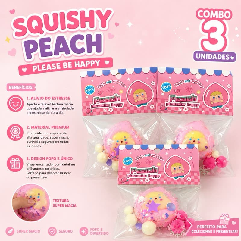 combo 3x1 - Squishy Fofinho Pêssego Anti Estresse Macio De Apertar Relaxante Infantil Adulto