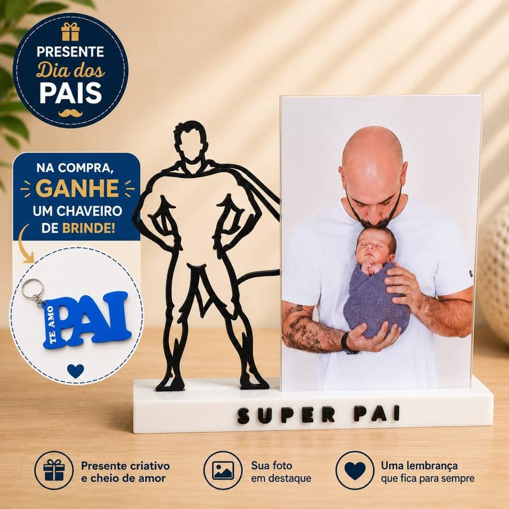 Presente Dia dos Pais Porta Retrato Super Pai Decorativo 3D Personalizado Foto Brinde Chaveiro