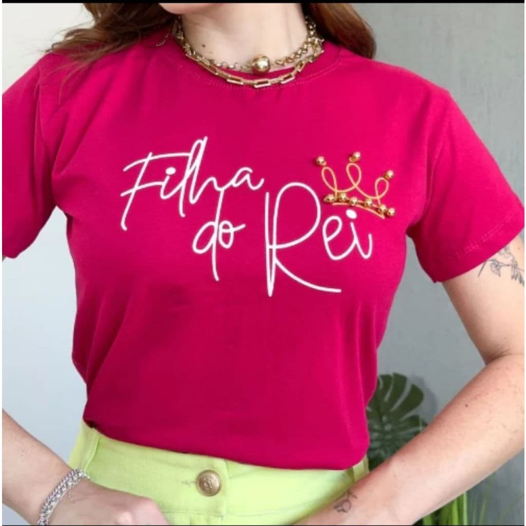 Blusa T-Shirt Feminina Moda Evangelica Filha do Rei Algodão Baby Look