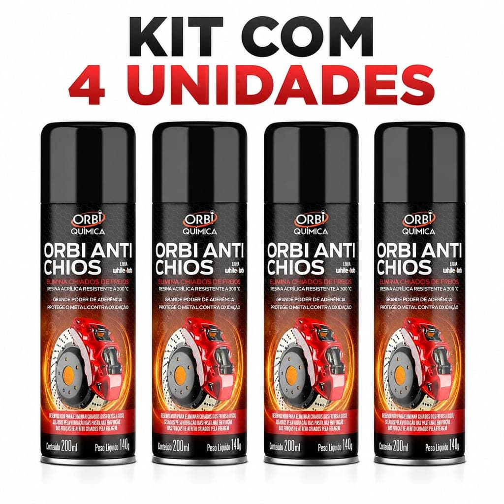 KIT 4 ANTI CHIOS ORBI QUIMICA 200ML-ELIMINA CHIADOS DE FREIOS