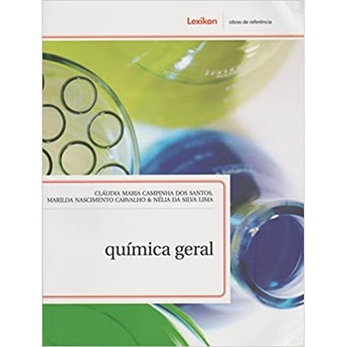 Quimica Geral autor Claudia Maria Campanha dos Santos e outros