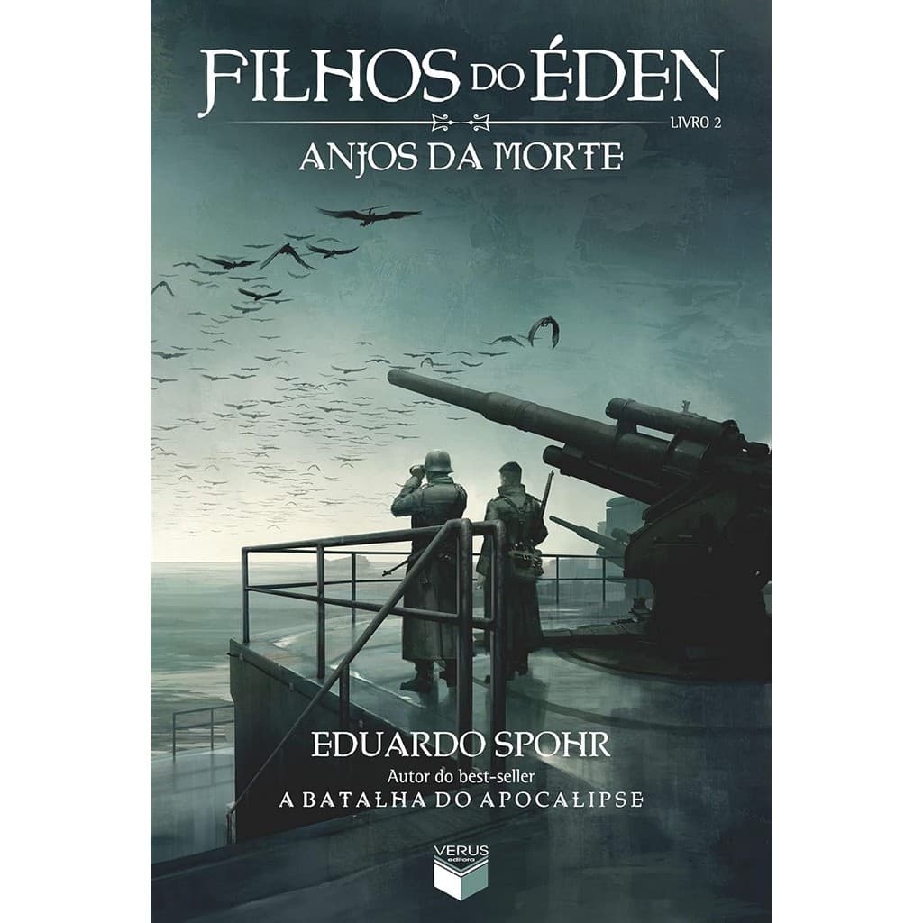 Filhos do Éden Livro 2: Anjos da Morte autor Eduardo Spohr