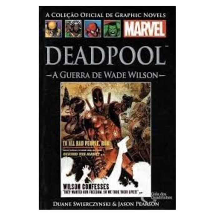 Deadpool: A Guerra de Wade Wilson- 63- A coleção Oficial de Graphic Novels autor Duane Swierczynski