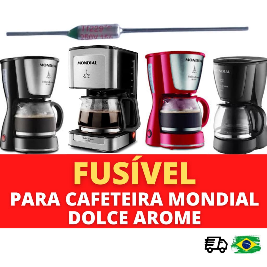 Fusível para cafeteira Mondial Dolce Arome e Dolce Arome Inox (fusivel)