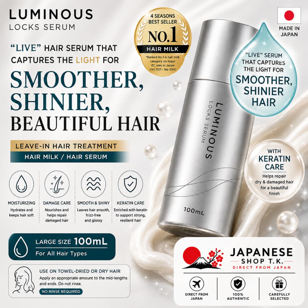 Luminous Locks Serum Hair Milk Keratin Leave-in Treatment 100mL | Damage Care & Hair Serum | Made in Japan