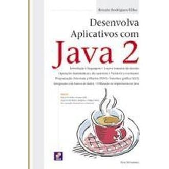 Desenvolva Aplicativos com Java 2 autor Renato Rodrigues Filho