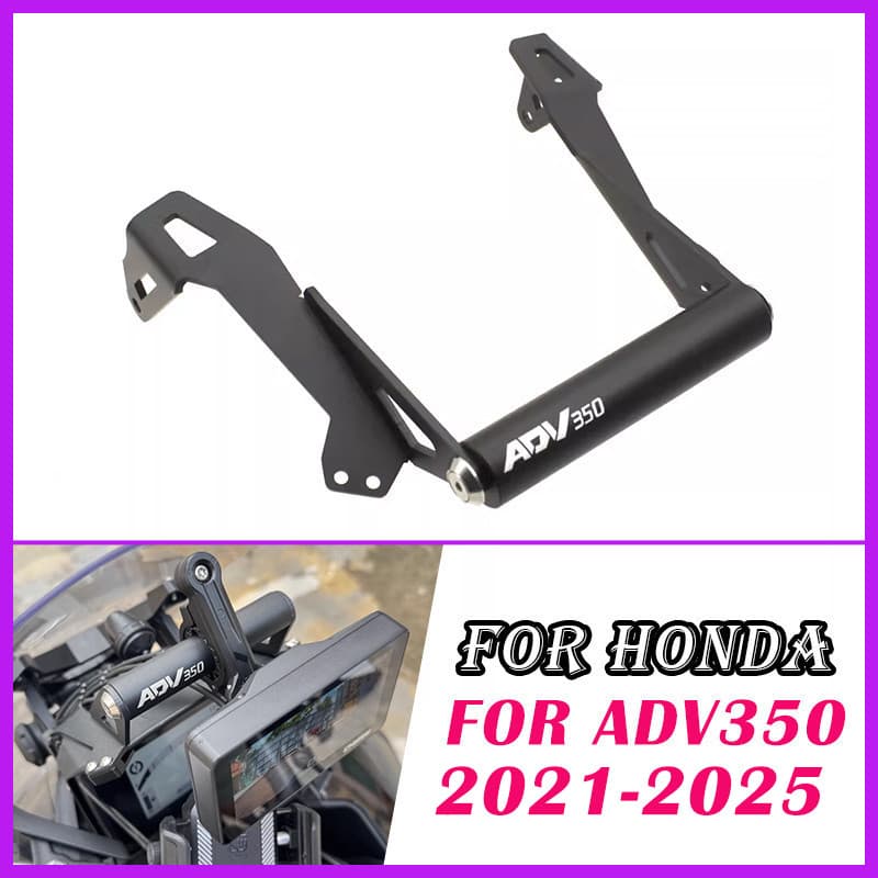 ADV350 Suporte De Navegação Motocicleta Navegador Telefone Titular GPS Para Honda ADV350 ADV 350 2021-2025 Acessórios Da