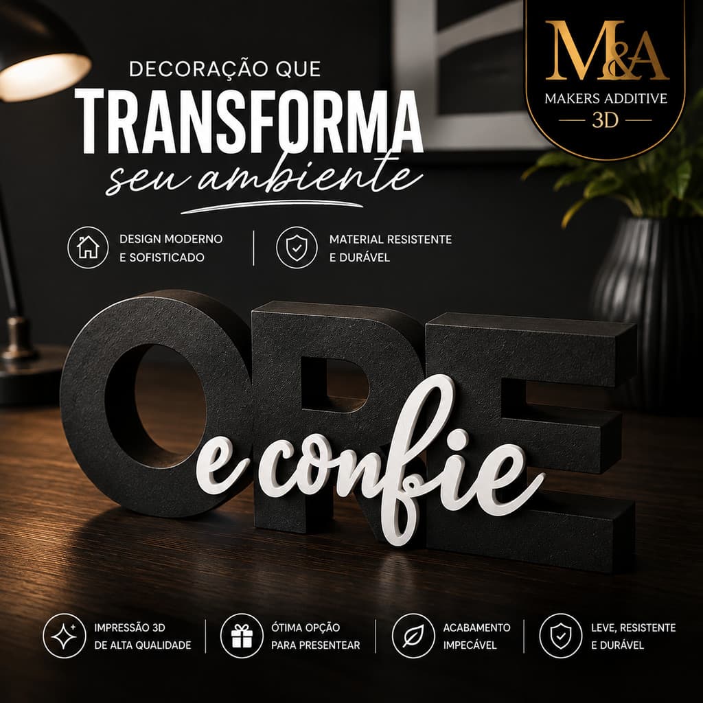 Frase Bína para Sala,blica Decorativa “Ore e Confie” Letreiro 3D — Decoração Moder Escritório ou Quarto.