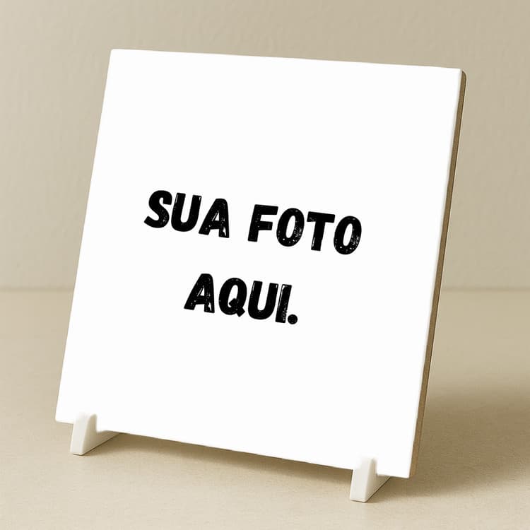 Azulejo personalizado com sua foto tamanho 20x20 - Com suporte.