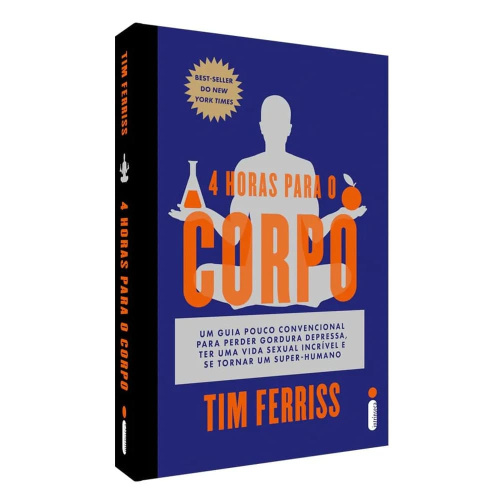Livro 4 Horas Para O Corpo - Tim Ferris