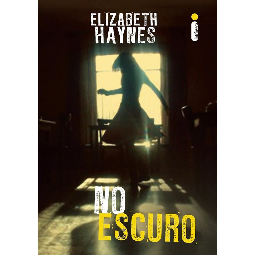 No Escuro autor Haynes, Elizabeth