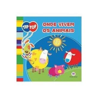 Livro de Banho - Ondem Vivem os Animais autor Ciranda Cultural
