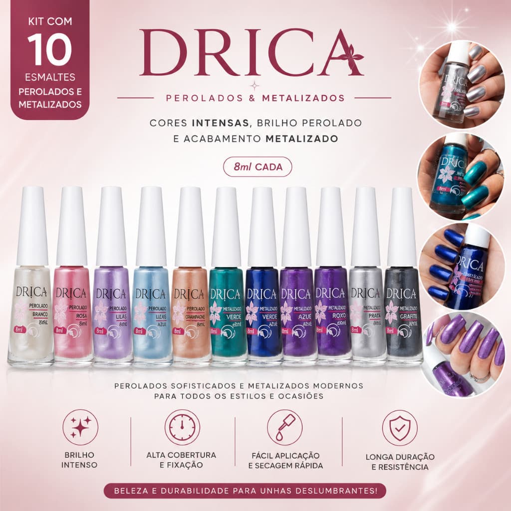 Kit 10 Cores Drica Perolado/Metalizado - Cores Sortidas