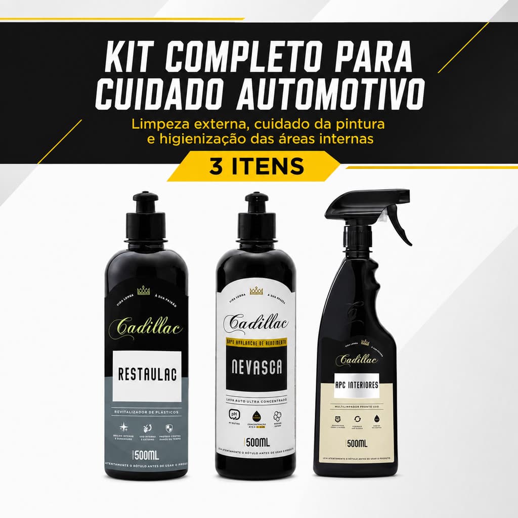 Kit Cadillac Restaulac Nevasca Limpador Interiores 500ml Limpeza e Renovação Carro Moto 3 Itens