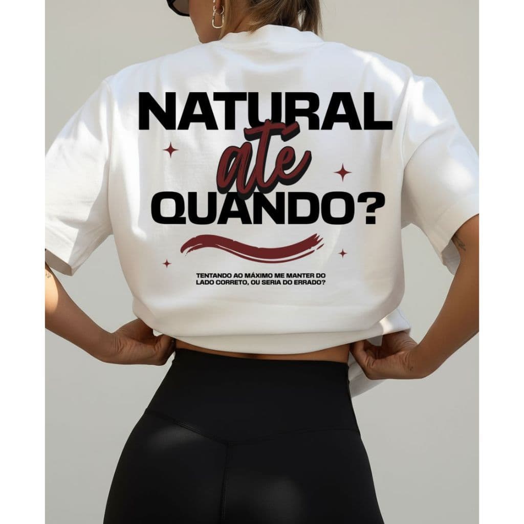 Camiseta Camisa Tshirt Feminina 100% Algodão Casual Oversized Treino Gym Fitness Academia Natural?