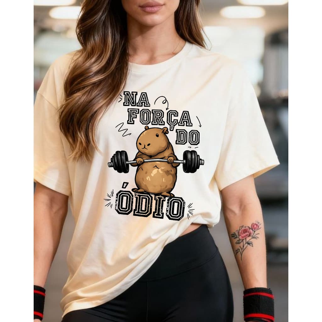 Camiseta Feminina NA FORÇA DO ODIO academia 100%Algodão
