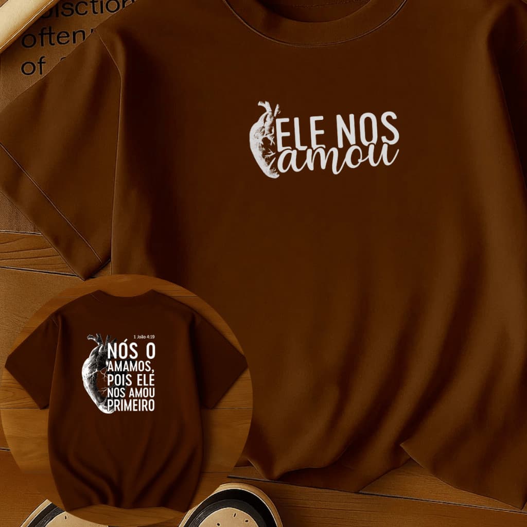 Camiseta Masculina Estampada Ele nos Amou Moda Evangelica Cristã 100% Algodão Blusa Camisa Elegante