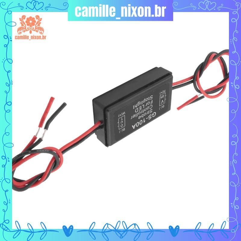 [camille_nixon.br] Controlador De Flash De Luz De Freio Led Para Carro-100A