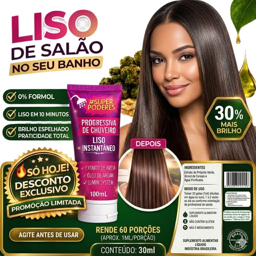 Escova Progressiva no Chuveiro Sem Formol Super Poderes 100ml – Liso Instantâneo, Brilho e Maciez