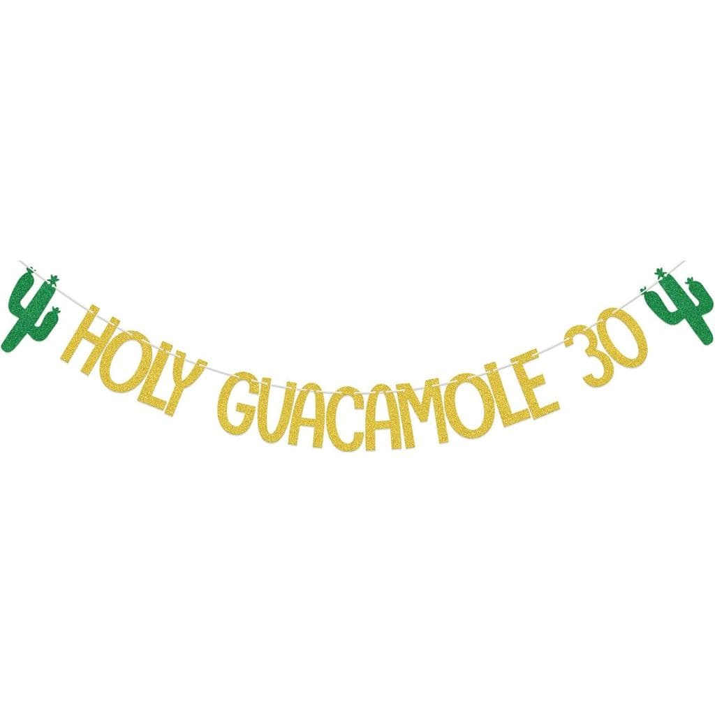 Faixa de Aniversário de 30 Anos "Gold Green Holy Guacamole", Decorações para Festa Mexicana de 30 Anos, Tema "Taco Cactu