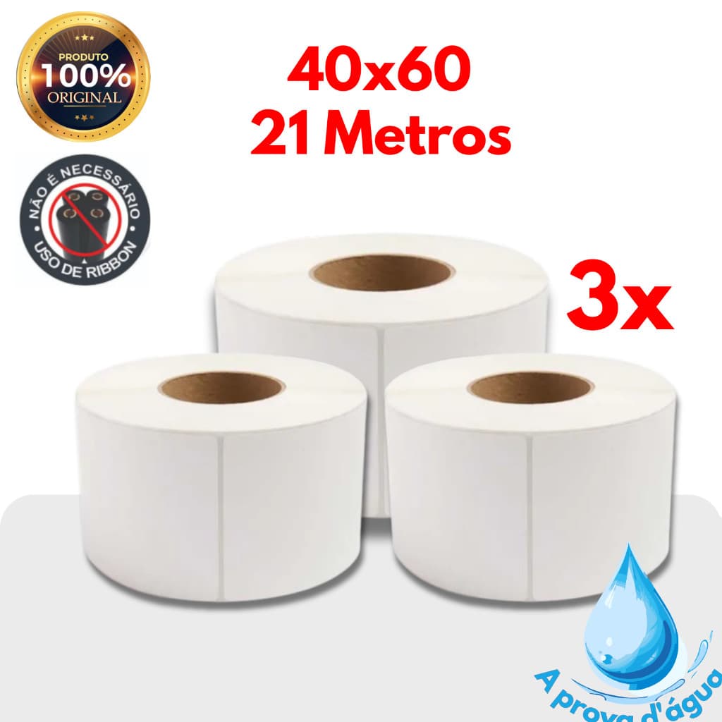 3 Rolos de etiqueta termica a prova d'água 40x60  21 metros