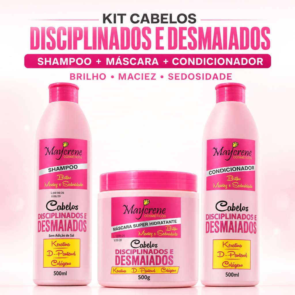 Kit Maycrene Cabelos Disciplinados e Desmaiados, Shampoo e Condicionador 500ml + Máscara 500g