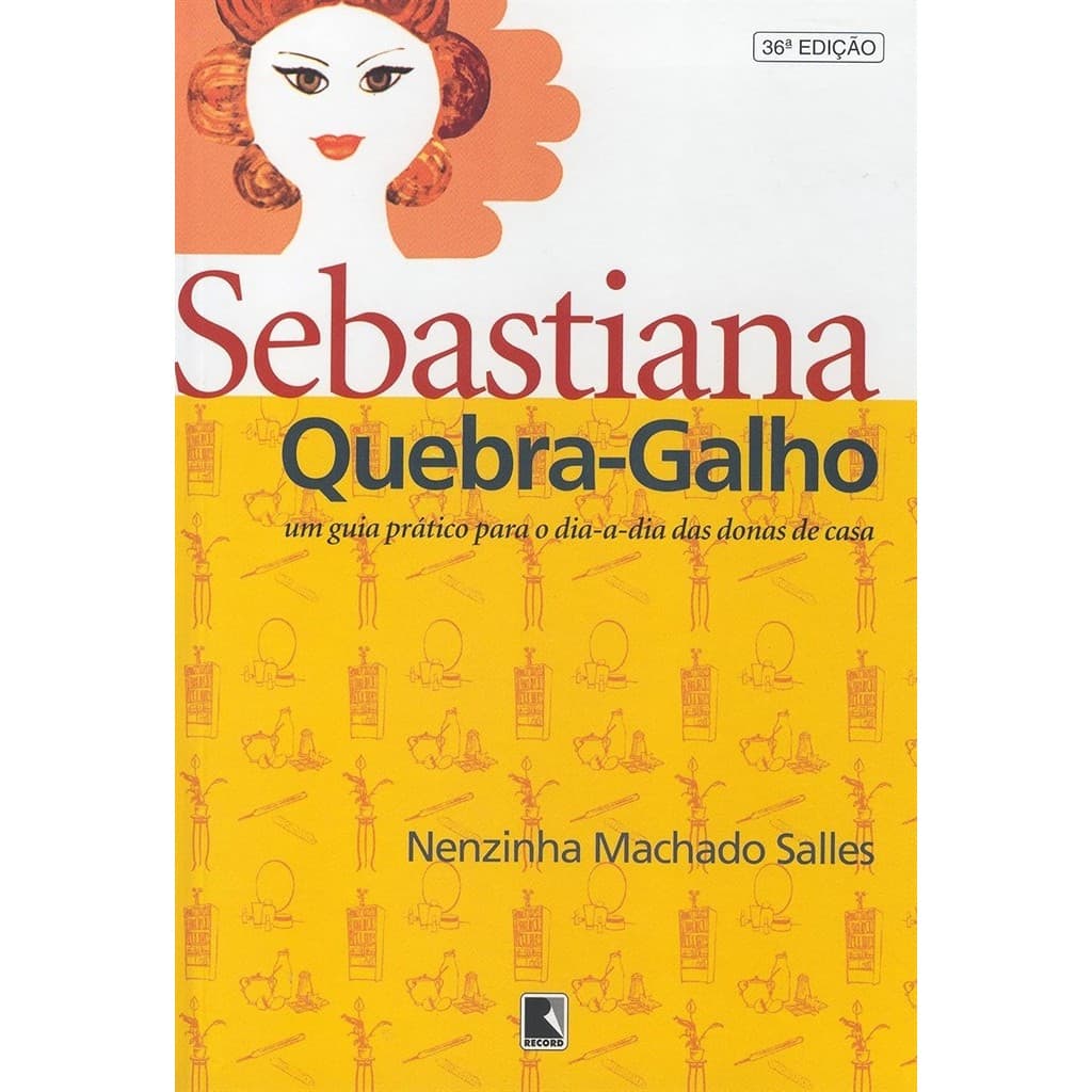 Sebastiana Quebra-galho autor Salles Nenzinha Machado