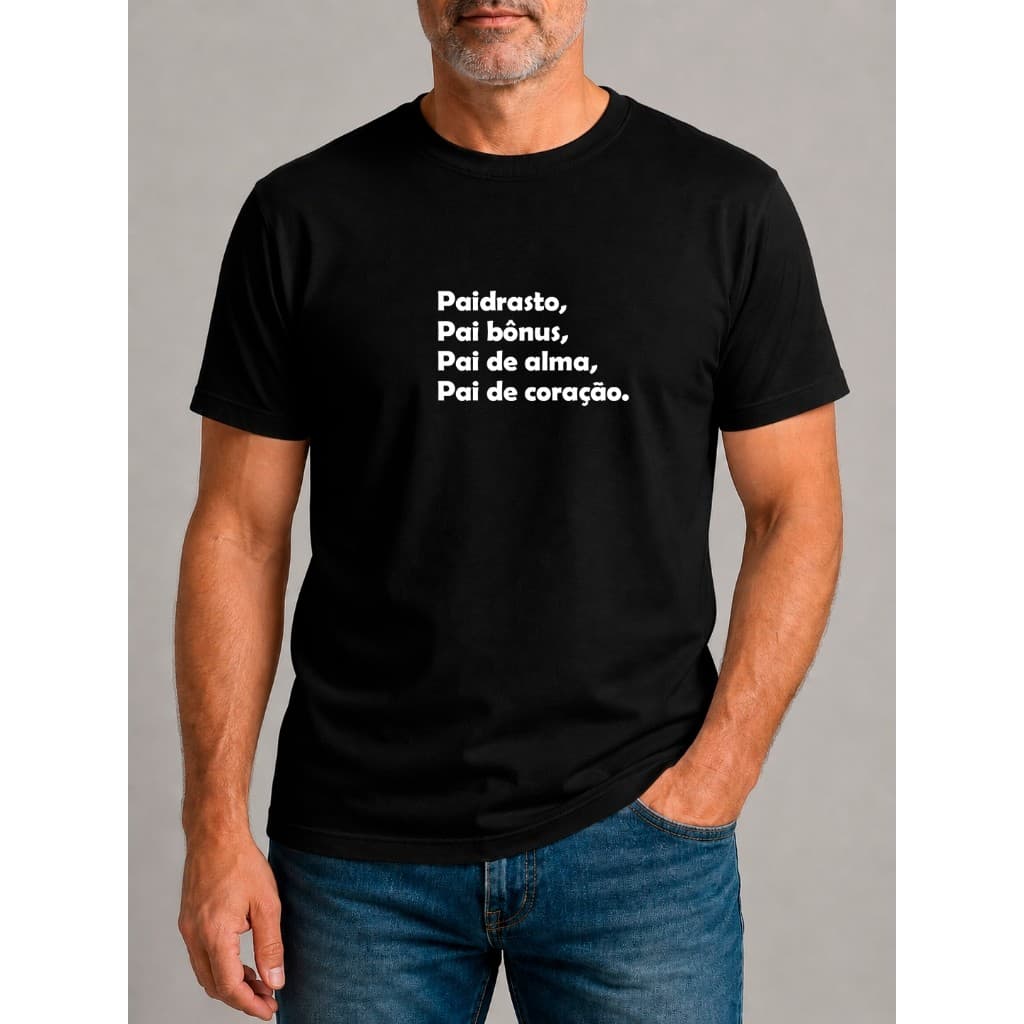 Camiseta Dia dos Pais Masculina Basica Confortável Algodão Presente Papai Pai Padrasto Paidrasto