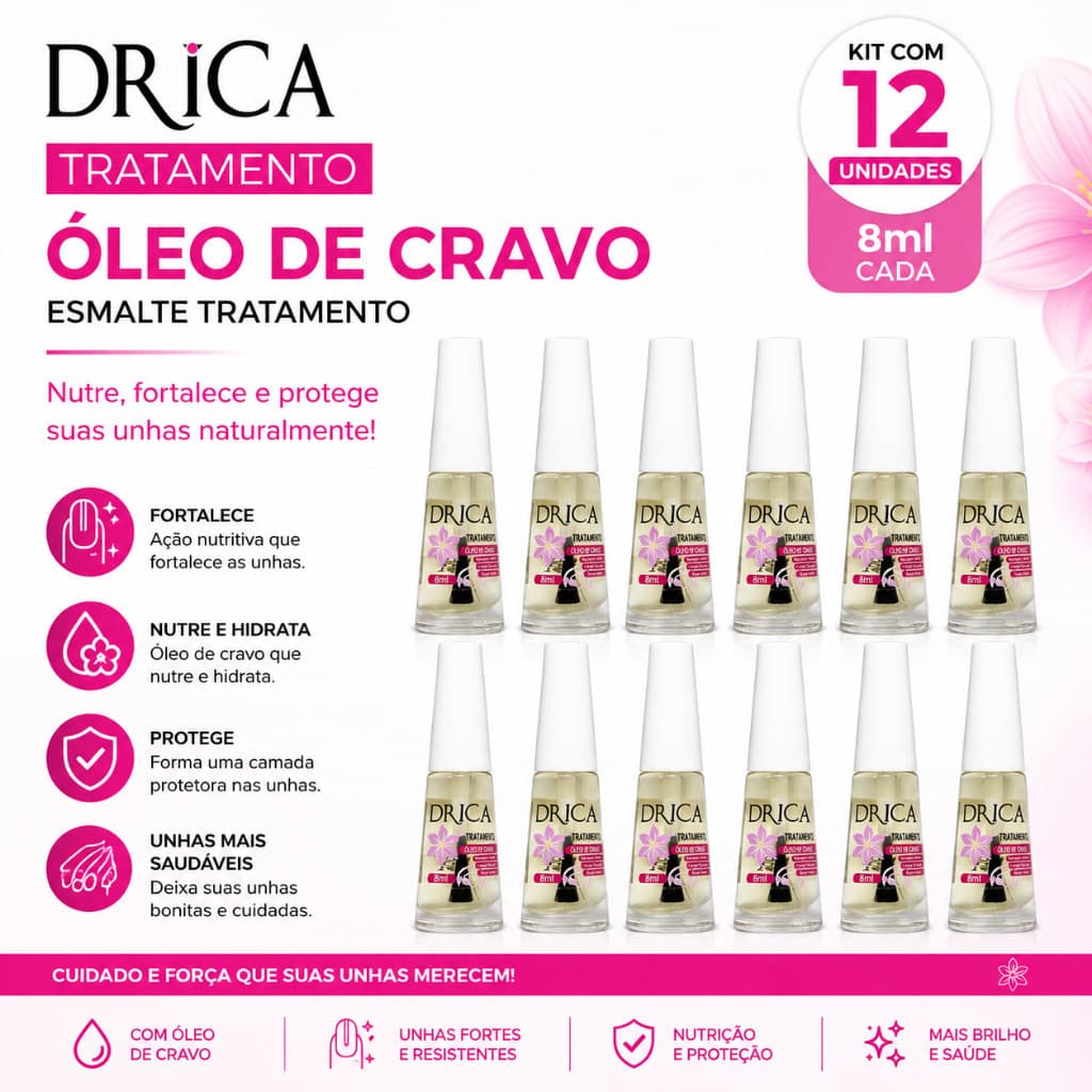 Kit C/12 Esmalte Drica Tratamento Óleo de Cravo 8ml