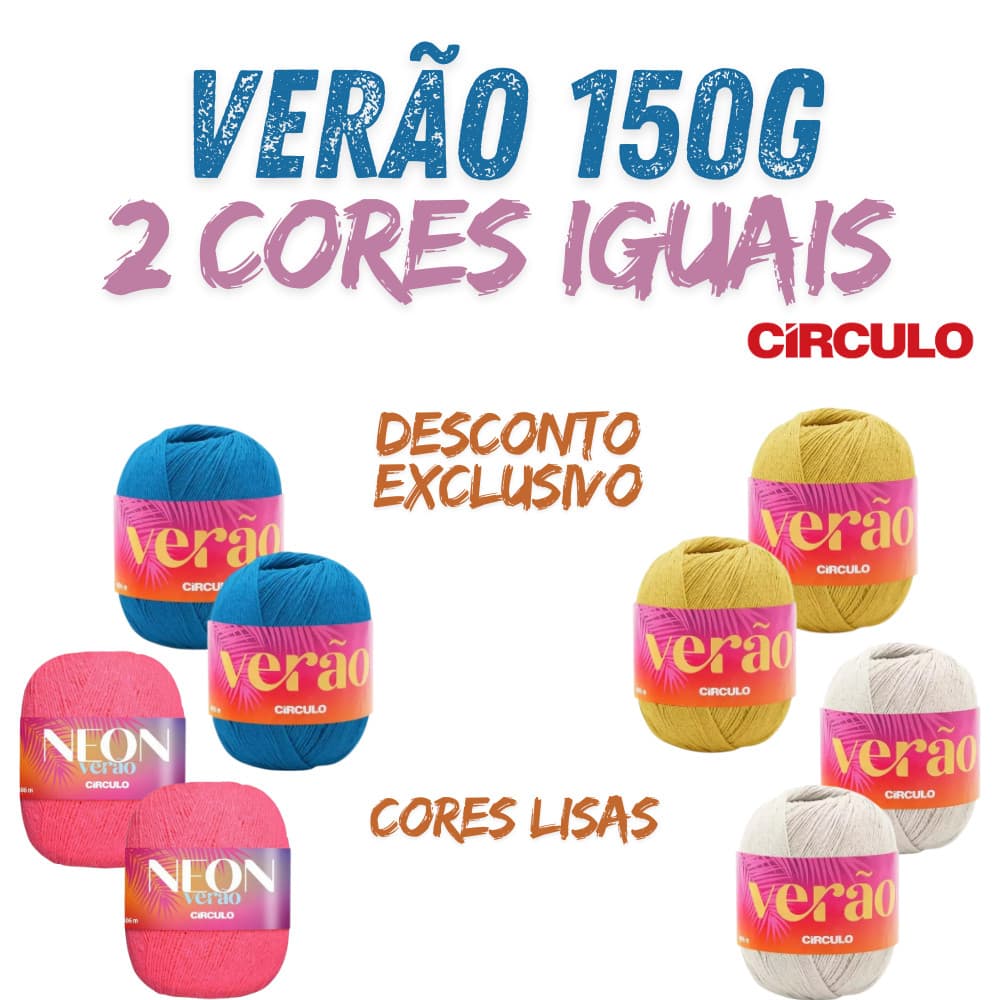 LINHA VERÃO CIRCULO 150G - KIT COM 2 UN