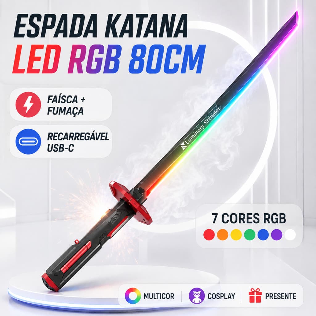 Espada Katana Samurai LED RGB 80cm 7 Cores com Faísca e Fumaça Recarregável USB-C para Cosplay