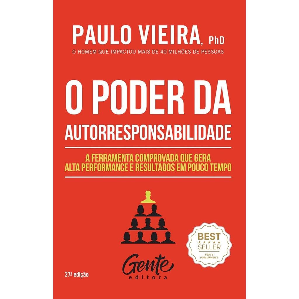 O Poder da Autorresponsabilidade | Livro de Bolso | Paulo Vieira