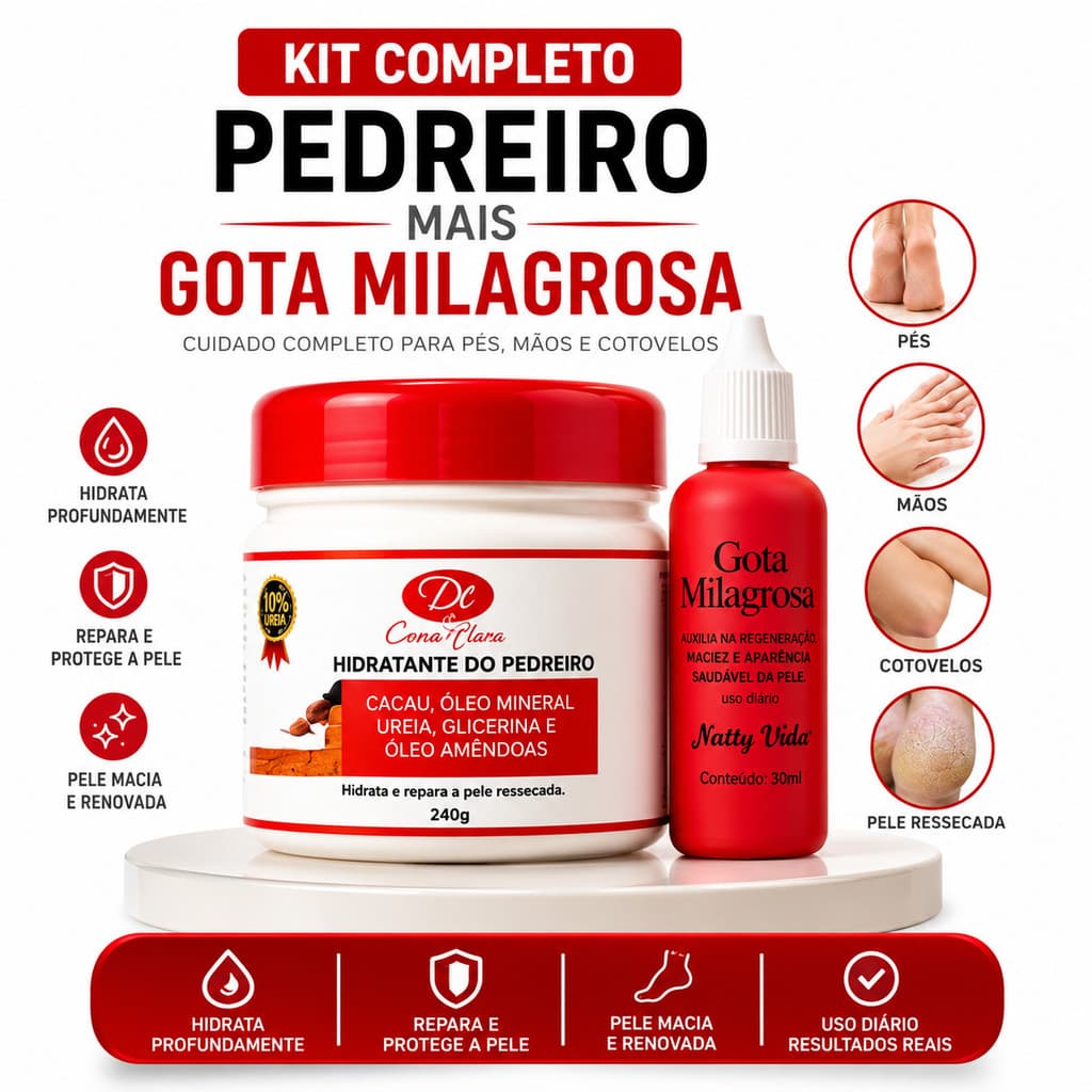 Creme Hidratante do Pedreiro 240g + Gotas Natty Vita — Cuidado Intensivo para Pés, Unhas e Pele Ressecada