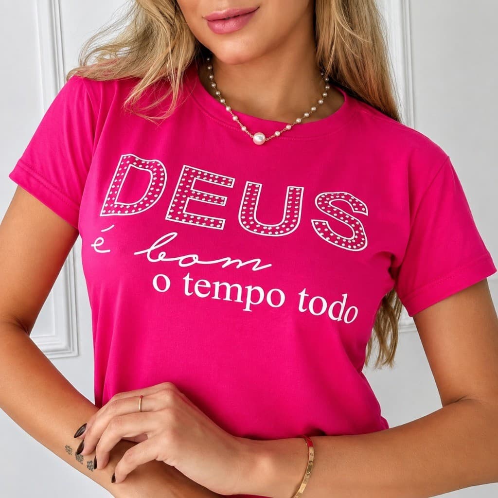 Camiseta Feminina Evangélica Deus é bom o Tempo Todo 100% Algodão Premium