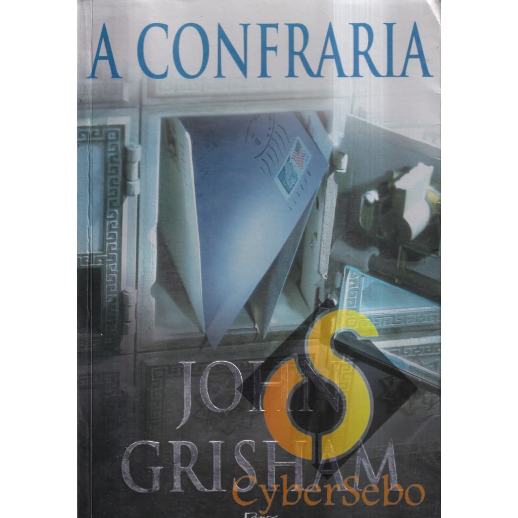 A Confraria - John Grisham