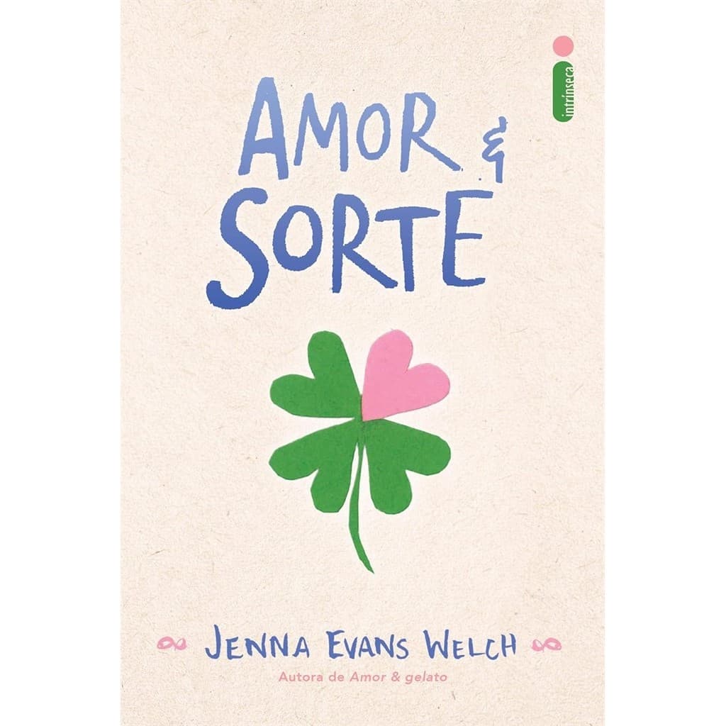 Amor e Sorte autor Welch, Jenna