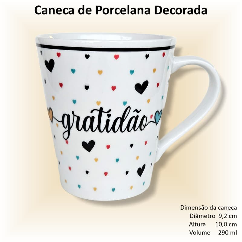 Caneca de porcelana branca, cônica, decorada, 290 ml, xícara, café, chá, Coleção GRATIDÃO - 1 caneca