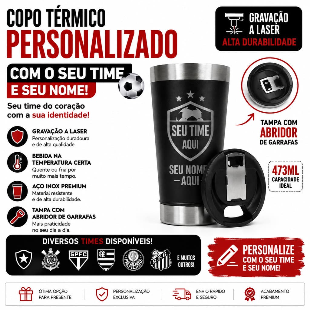 Copo Térmico Personalizado Times Futebol + Seu Nome gravação a laser