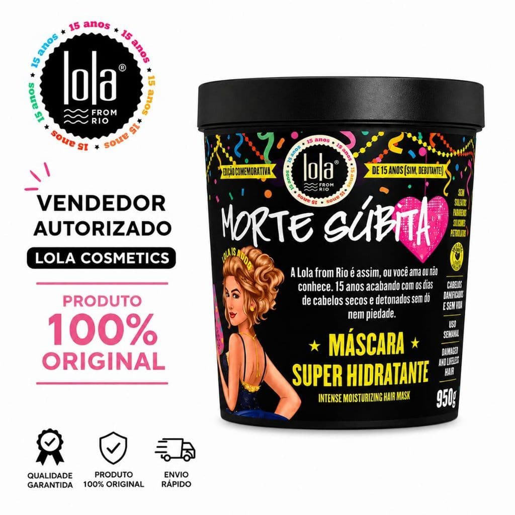 Máscara Morte Súbita Super Hidratante 950g – Lola Cosmetics 15 Anos Original Edição Limitada