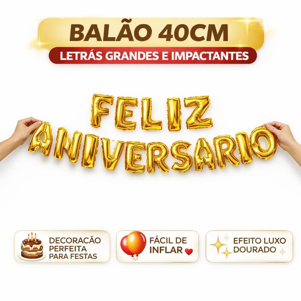 Balão Feliz Aniversário Dourado 40cm Letras Metalizadas Decoração Festa