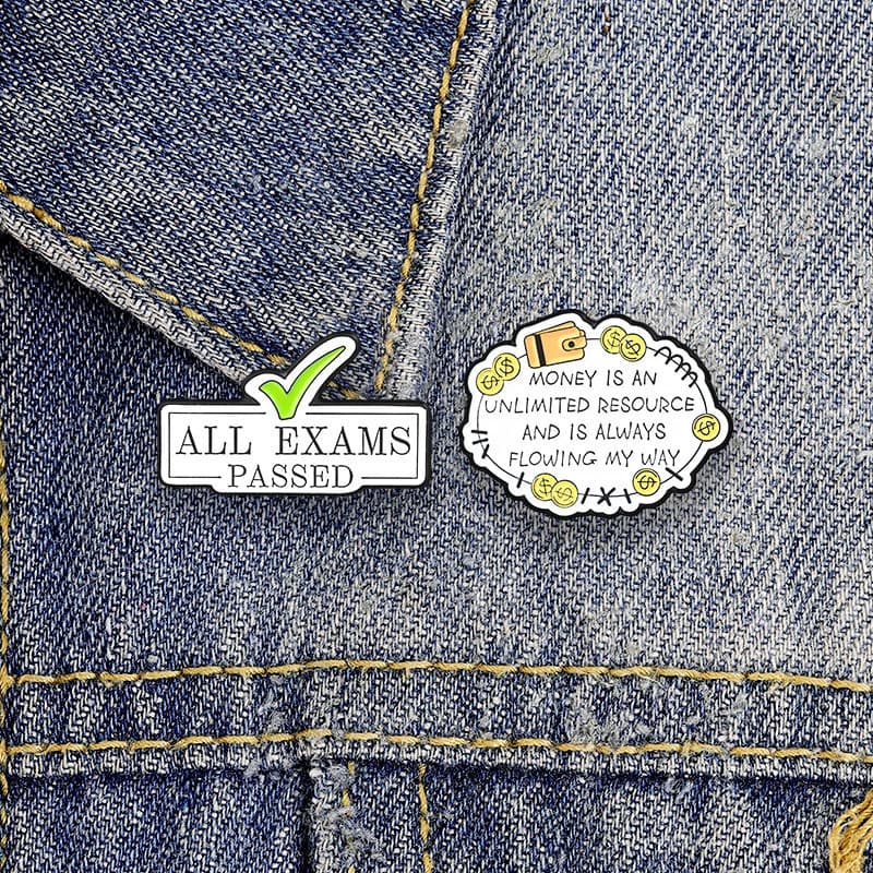 Todos Os Exames Passaram Dinheiro Afirmação Esmalte Pino Citação Motivacional Mochila Emblema Para Jaqueta Roupas Saco D